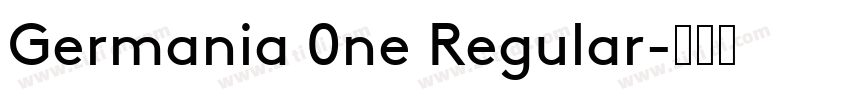 Germania 0ne Regular字体转换